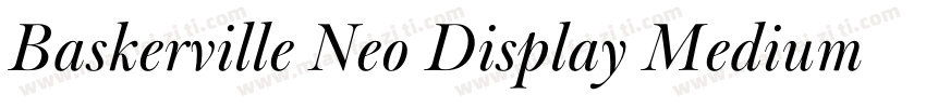 Baskerville Neo Display Medium字体转换